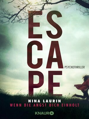 cover image of ESCAPE--Wenn die Angst dich einholt